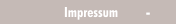 Impressum         -
